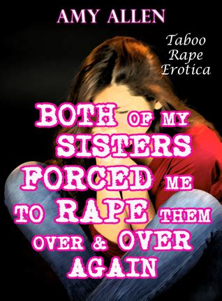 xxx rape sister|Sister Of Mine